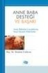 Anne Baba Desteği ve Başarı                                                                                                                                                                                                                                    