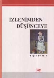 İzlenimden Düşünceye                                                                                                                                                                                                                                           