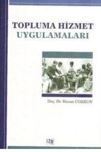 Topluma Hizmet Uygulamaları                                                                                                                                                                                                                                    