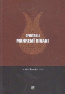 Ayıntablı Mahremi Divanı                                                                                                                                                                                                                                       