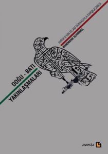 Doğu-Batı Yakınlaşmaları                                                                                                                                                                                                                                       