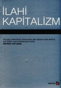 İlahi Kapitalizm                                                                                                                                                                                                                                               