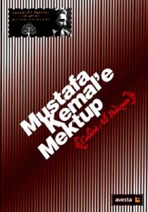 Mustafa Kemal’e Mektup                                                                                                                                                                                                                                         