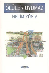Ölüler Uyumaz                                                                                                                                                                                                                                                  