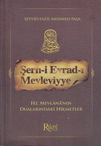 Şerh-i Evrad-ı Mevleviyye                                                                                                                                                                                                                                      