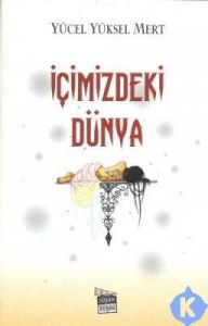 İçimizdeki Dünya                                                                                                                                                                                                                                               
