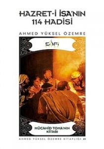 Hazret-i İsa’nın 114 Hadisi                                                                                                                                                                                                                                    
