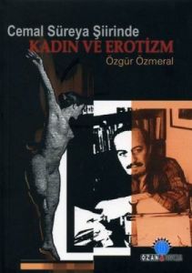 Cemal Süreya Şiirinde Kadın ve Erotizm Kadın ve Er                                                                                                                                                                                                             