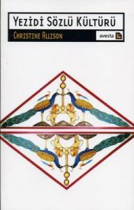 Yezidi Sözlü Kültürü                                                                                                                                                                                                                                           