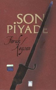 Son Piyade                                                                                                                                                                                                                                                     