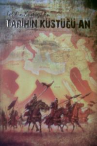 Tarihin Küstüğü An                                                                                                                                                                                                                                             