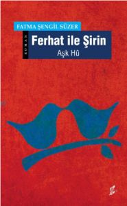 Ferhat ile Şirin                                                                                                                                                                                                                                               