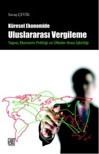 Küresel Ekonomide Uluslararası Vergileme                                                                                                                                                                                                                       
