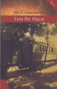 Yeni Bir Hayat                                                                                                                                                                                                                                                 