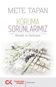 Koruma Sorunlarımız                                                                                                                                                                                                                                            