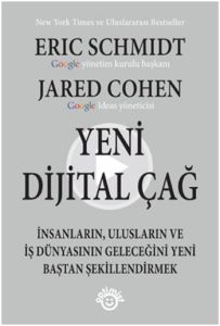 Yeni Dijital Çağ                                                                                                                                                                                                                                               