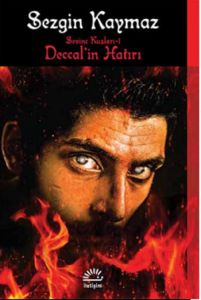 Deccal’in Hatırı                                                                                                                                                                                                                                               