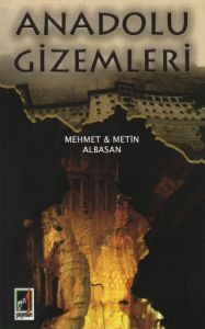 Anadolu Gizemleri                                                                                                                                                                                                                                              