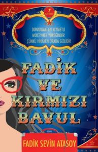 Fadik ve Kırmızı Bavul                                                                                                                                                                                                                                         