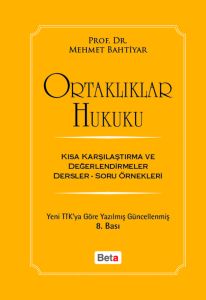 Ortaklıklar Hukuku                                                                                                                                                                                                                                             