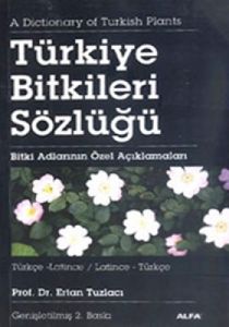 Türkiye Bitkiler Sözlüğü                                                                                                                                                                                                                                       