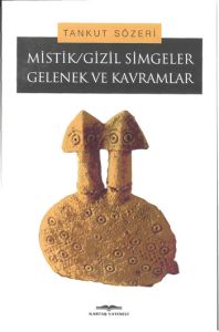Mistik Gizil Simgeler Gelenek ve Kavramlar                                                                                                                                                                                                                     