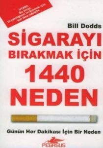 Sigarayı Bırakmanız İçin 1440 Neden                                                                                                                                                                                                                            