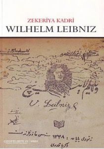 Wilhelm Leibniz                                                                                                                                                                                                                                                