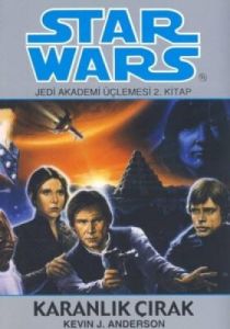Star Wars Karanlık Çırak - Jedi Akademi Üçlemesi 2                                                                                                                                                                                                             