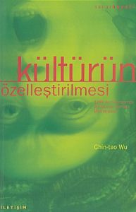Kültürün Özelleştirilmesi                                                                                                                                                                                                                                      