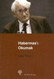 Habermas’ı Okumak                                                                                                                                                                                                                                              