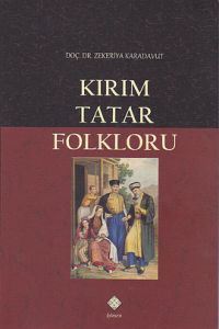 Kırım Tatar Folkloru                                                                                                                                                                                                                                           