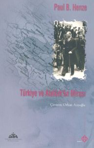 Türkiye ve Atatürk’ün Mirası                                                                                                                                                                                                                                   