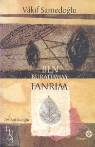 Ben Buradayım Tanrım                                                                                                                                                                                                                                           