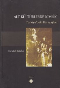 Alt Kültürlerde Kimlik                                                                                                                                                                                                                                         