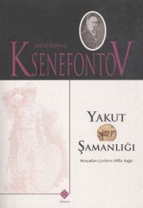 Yakut Şamanlığı                                                                                                                                                                                                                                                