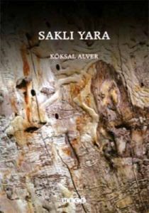 Saklı Yara                                                                                                                                                                                                                                                     