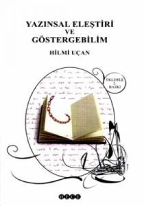 Yazınsal Eleştiri ve Göstergebilim                                                                                                                                                                                                                             
