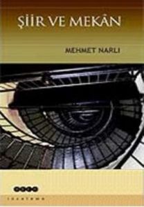 Şiir ve Mekan                                                                                                                                                                                                                                                  