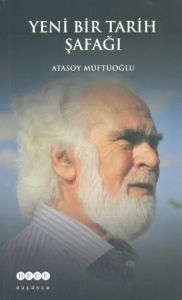 Yeni Bir Tarih Şafağı                                                                                                                                                                                                                                          