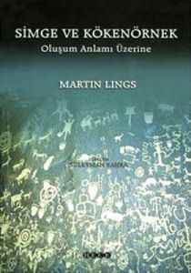 Simge ve Kökenörnek Oluşum Anlamı Üzerine                                                                                                                                                                                                                      