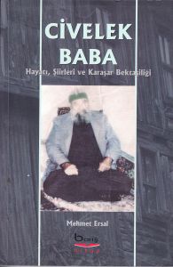 Civelek Baba                                                                                                                                                                                                                                                   