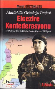 Elcezire Konfederasyonu ve Özdemir Bey’in Filistin                                                                                                                                                                                                             
