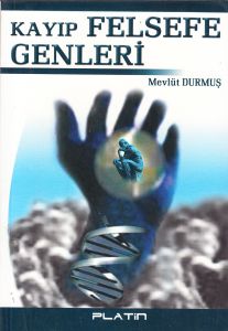 Kayıp Felsefe Genleri                                                                                                                                                                                                                                          