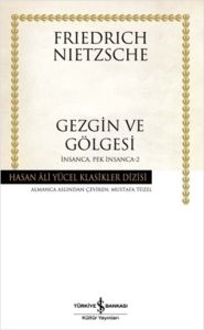 Gezgin ve Gölgesi                                                                                                                                                                                                                                              