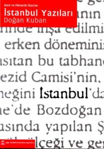 İstanbul Yazıları (Karton Kapaklı)                                                                                                                                                                                                                             