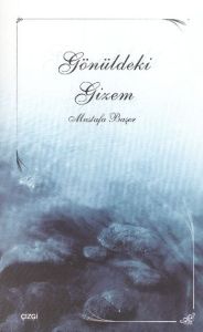Gönüldeki Gizem                                                                                                                                                                                                                                                
