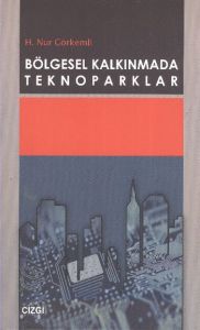 Bölgesel Kalkınmada Teknoparklar                                                                                                                                                                                                                               