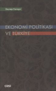 Ekonomi Politikası ve Türkiye                                                                                                                                                                                                                                  