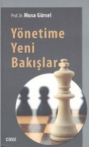 Yönetime Yeni Bakışlar                                                                                                                                                                                                                                         